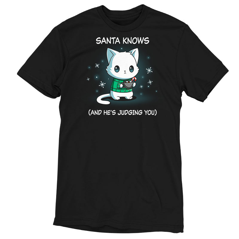 Santa Knows Unisex