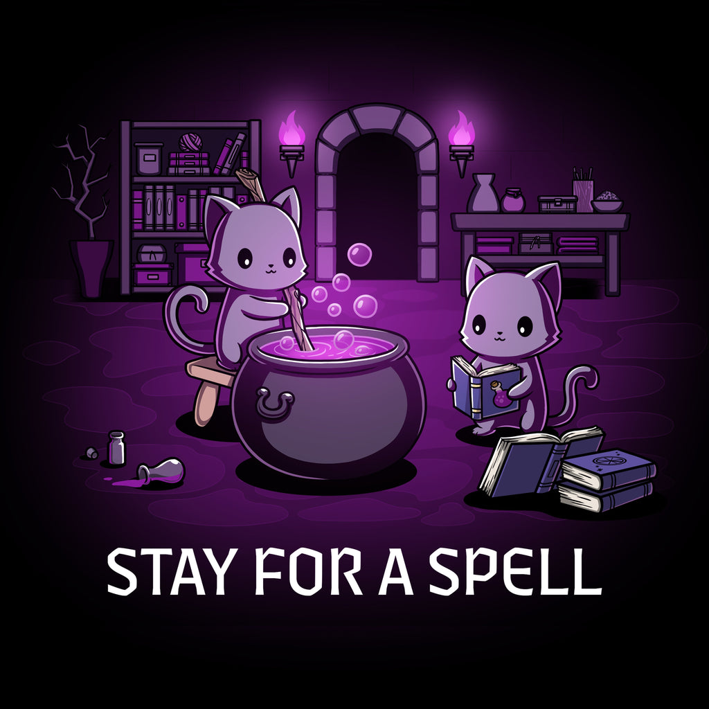 Stay For A Spell Unisex