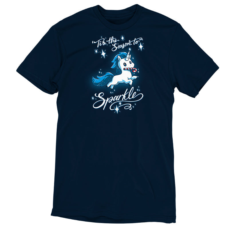 Tis The Season To Sparkle Unisex