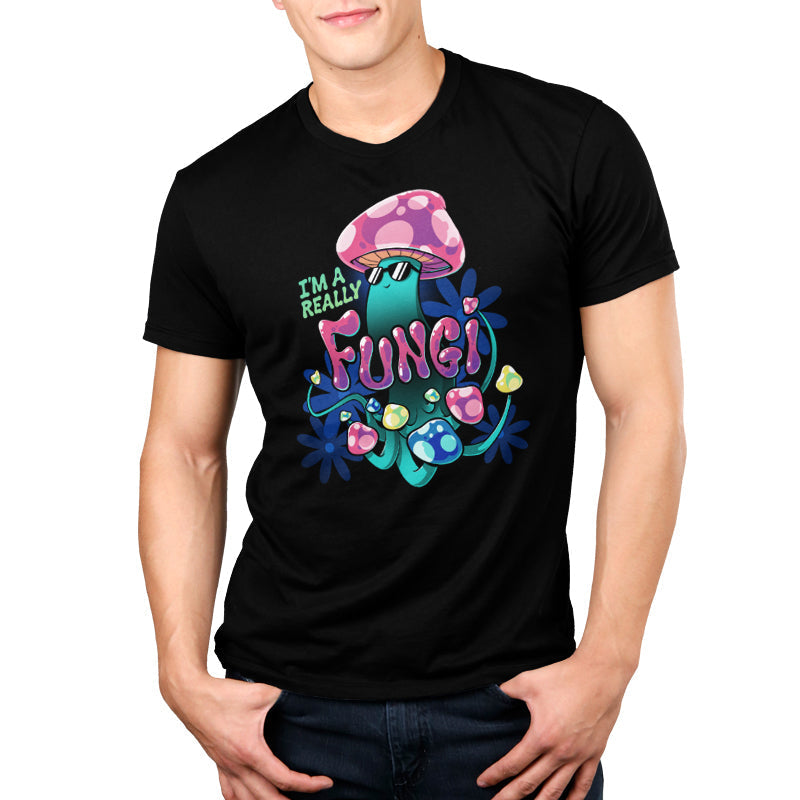 I'm a Really Fungi Unisex