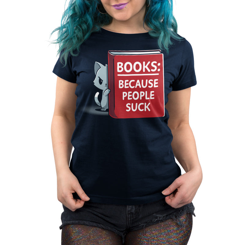 Books Because People Suck Unisex