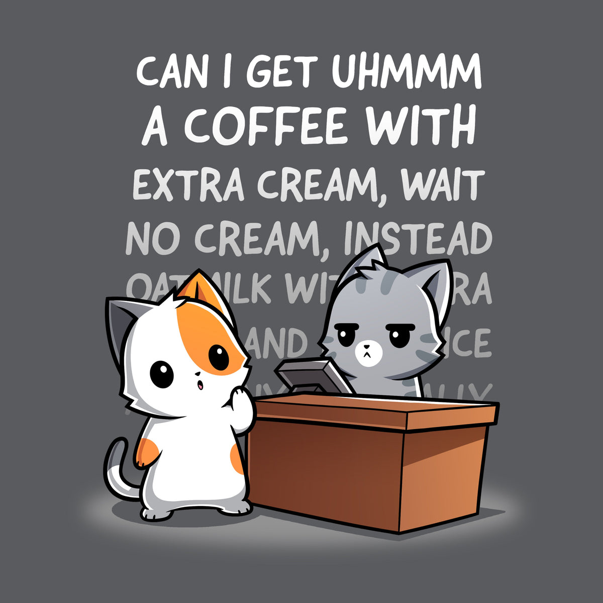 Eternal Coffee Order Unisex
