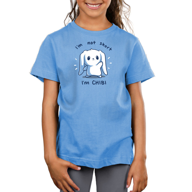 I'm Not Short, I'm Chibi! Unisex