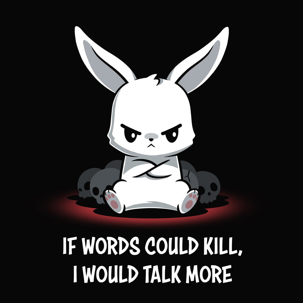If Words Could Kill Unisex