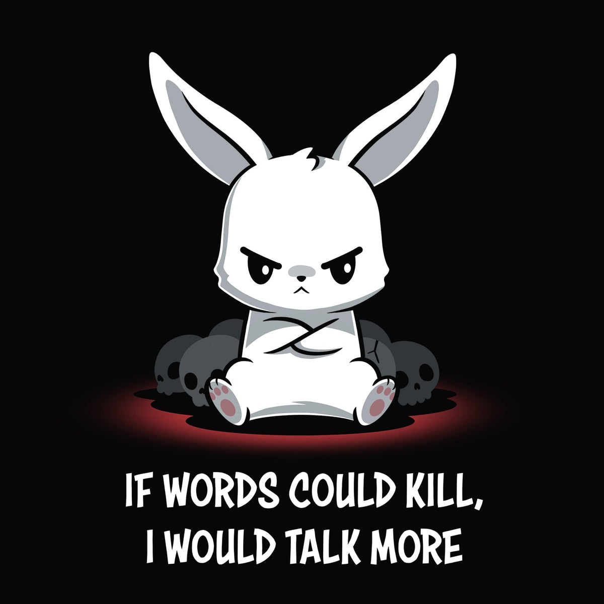 If Words Could Kill Unisex