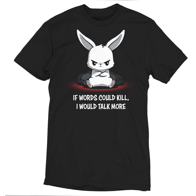 If Words Could Kill Unisex