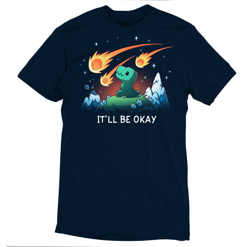 It'll Be Okay Unisex