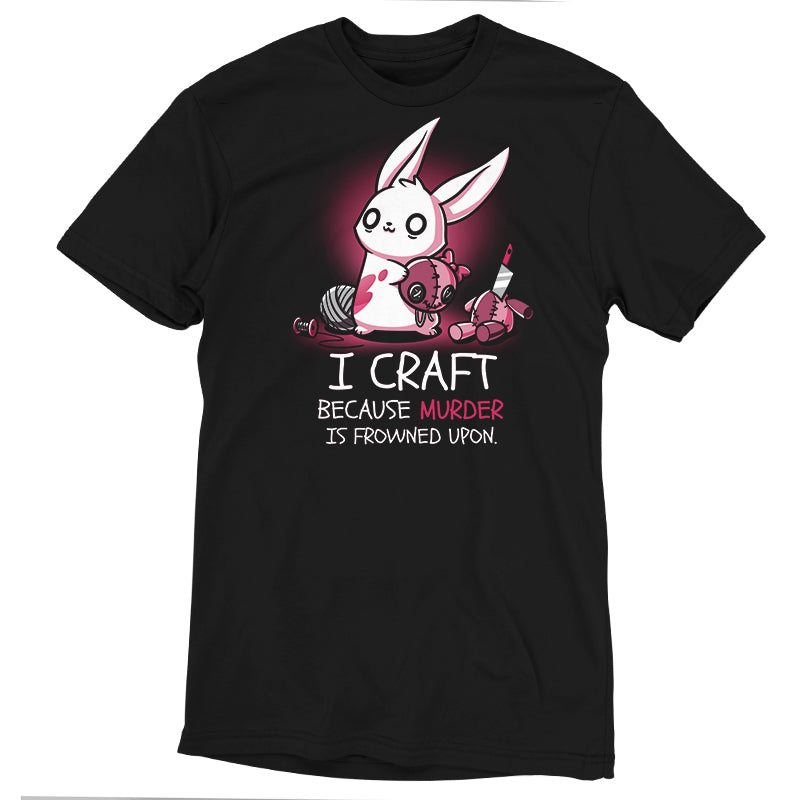 Murder is Frowned Upon Unisex