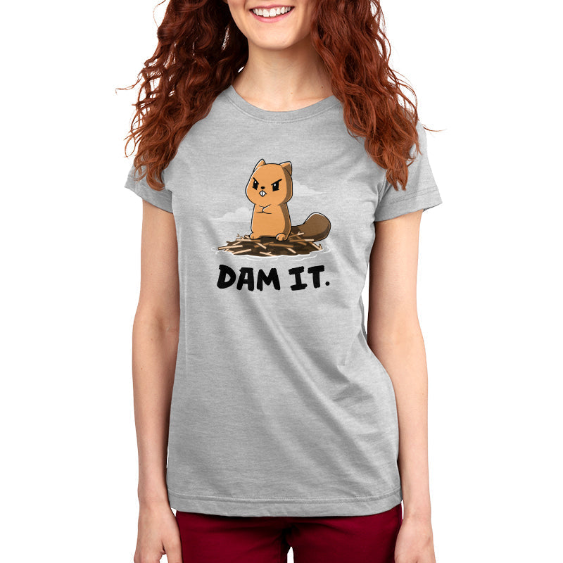 Dam It Unisex