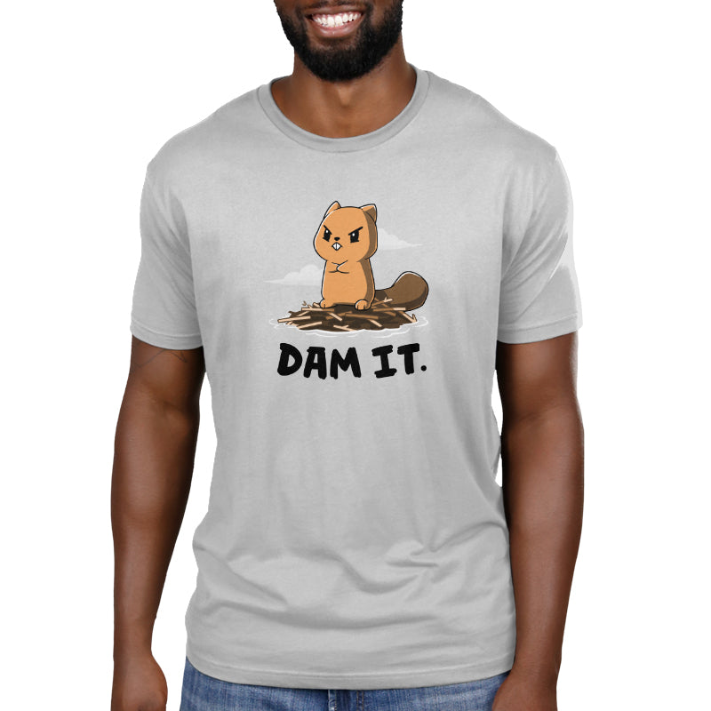 Dam It Unisex