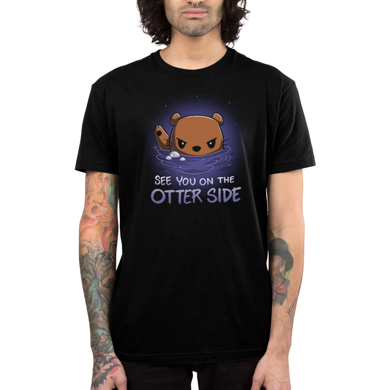 See you on the Otter Side Unisex