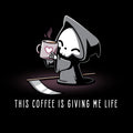 This Coffee Is Giving Me Life Unisex