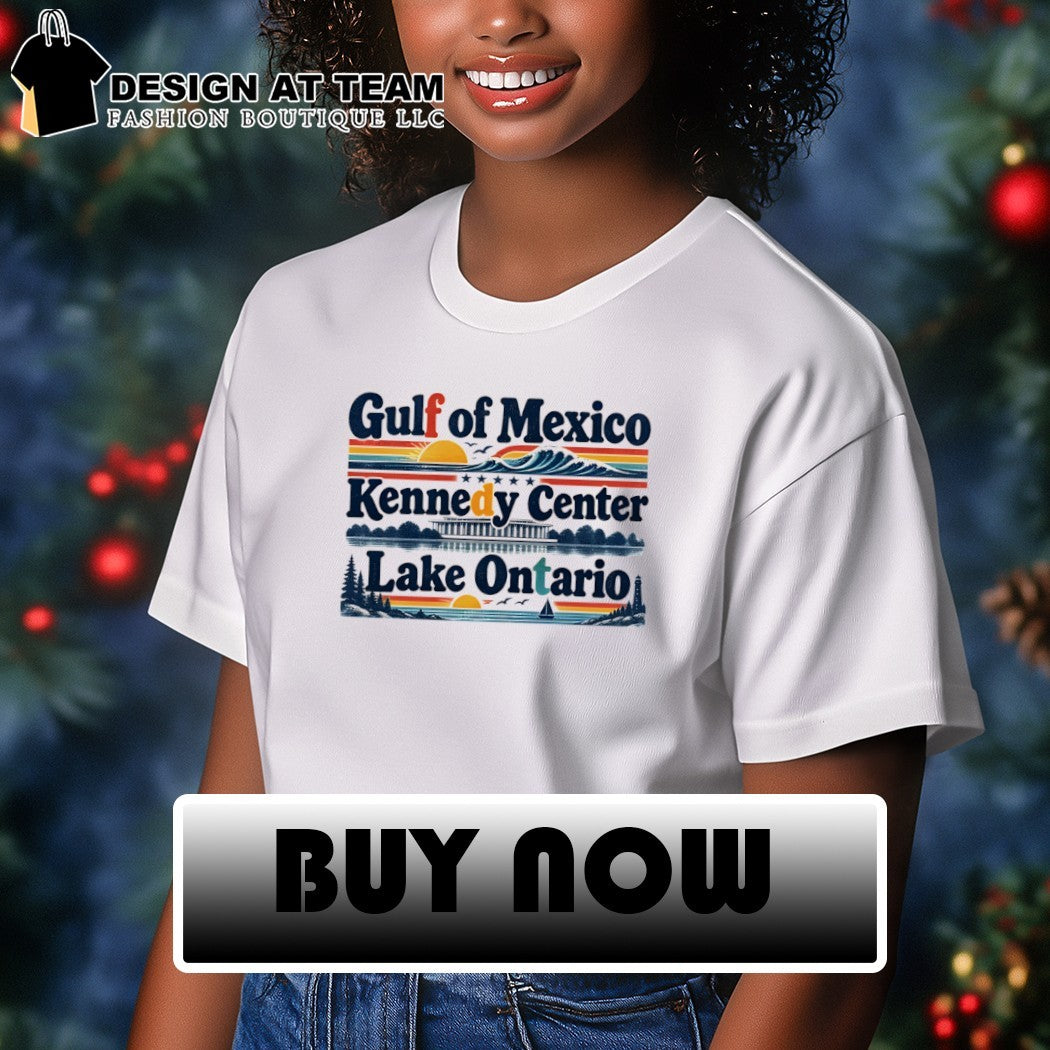 Lake Ontario Gulf of Mexico Kennedy Center Resist FDT shirt