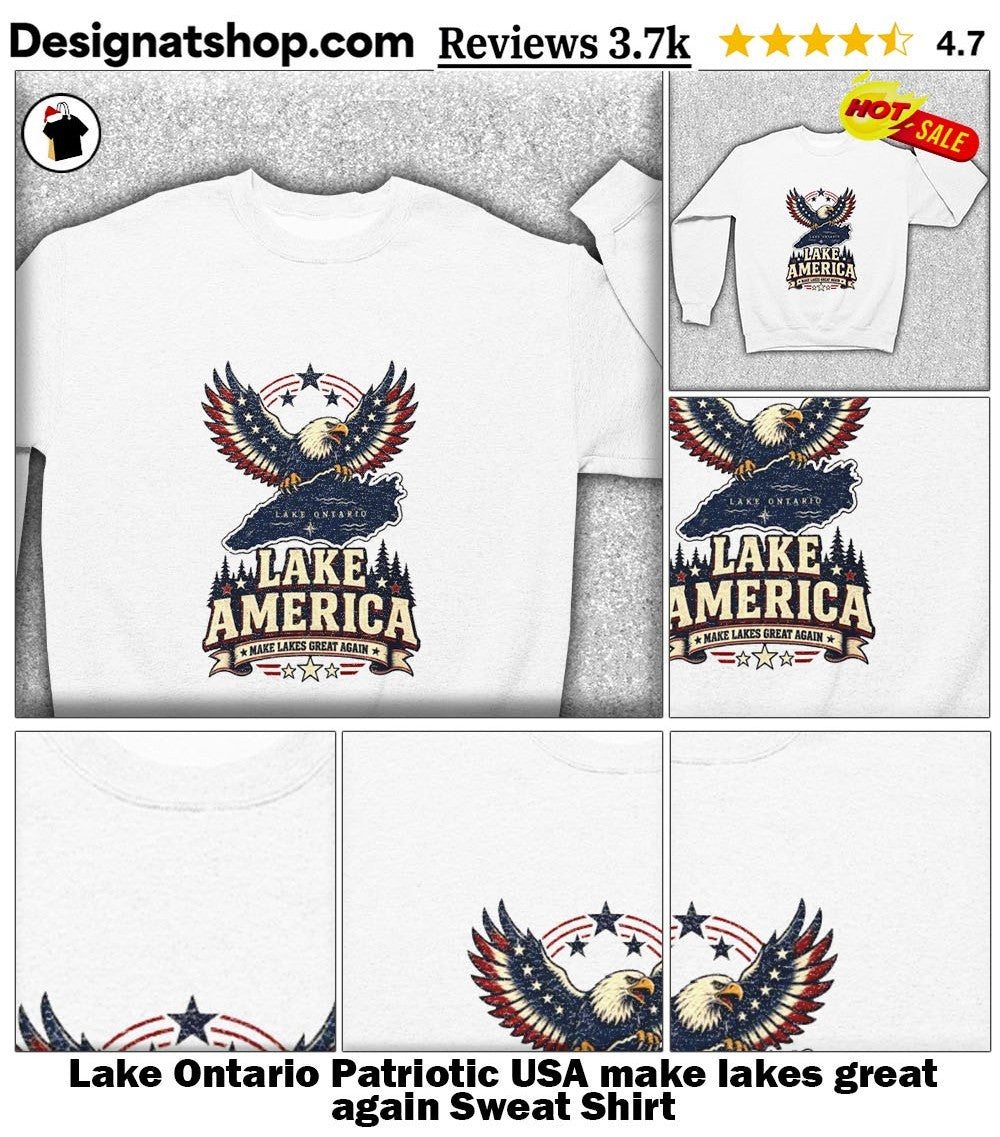 Lake Ontario Patriotic USA make lakes great again shirt
