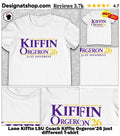 Lane Kiffin LSU Coach Kiffin Orgeron’26 just different shirt