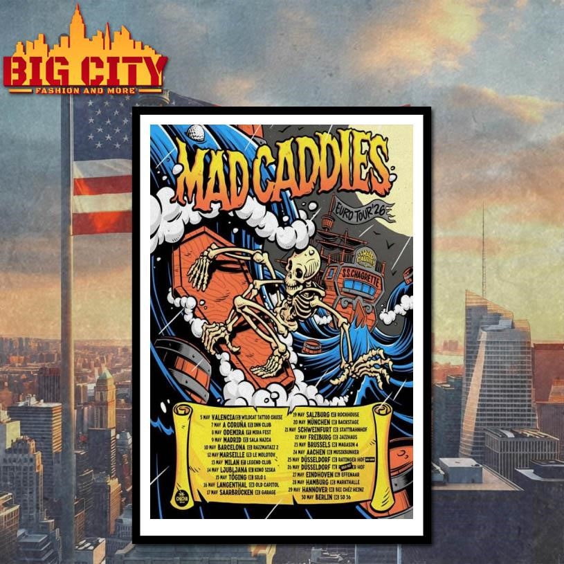 Mad Caddies European 2026 Tour Poster Shirt Unisex