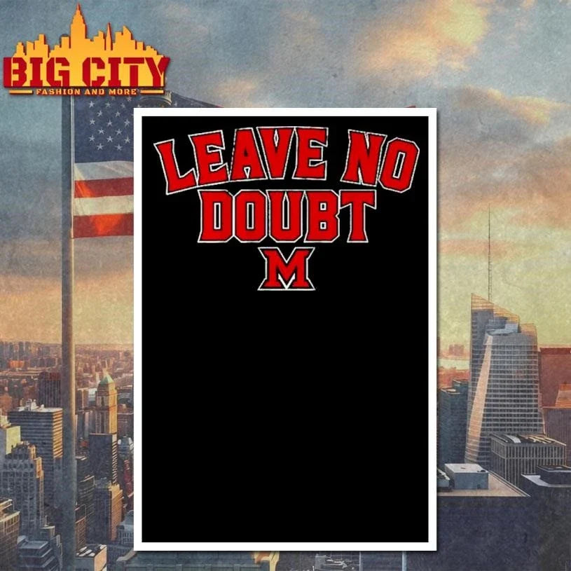 Miami (OH) Basketball Leave No Doubt Graphic Shirt Unisex