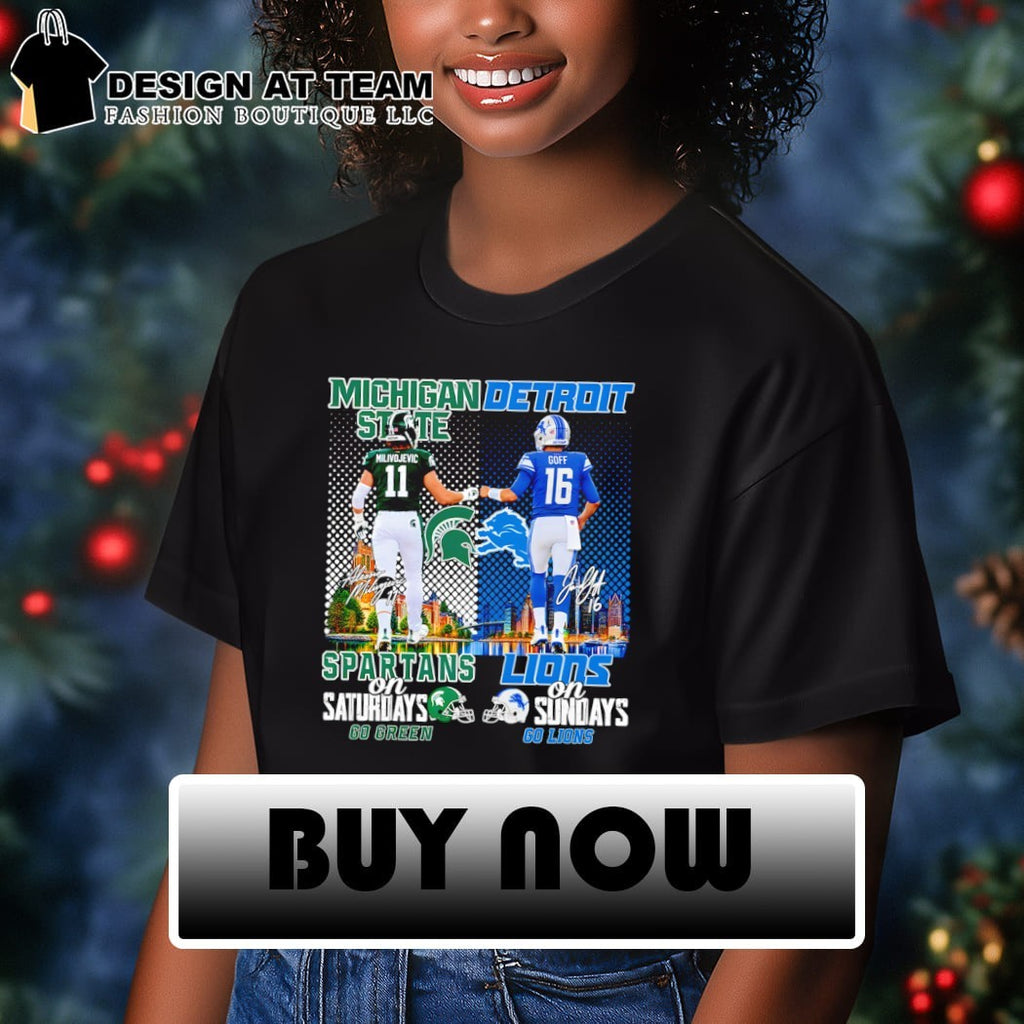 Michigan State Spartans And Detroit Lions Football Players On Saturdays Sundays Shirt