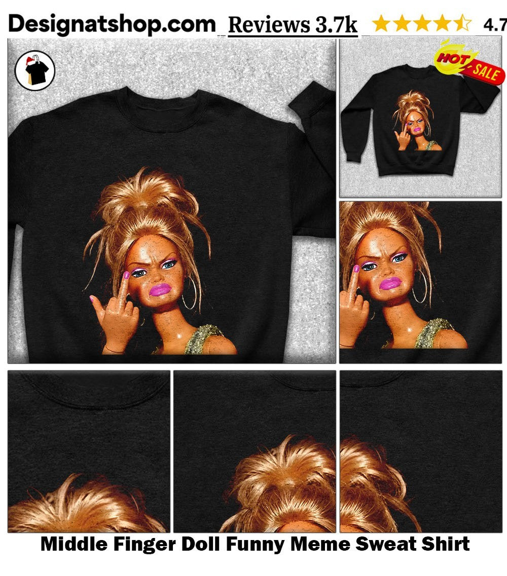 Middle Finger Doll Funny Meme shirt