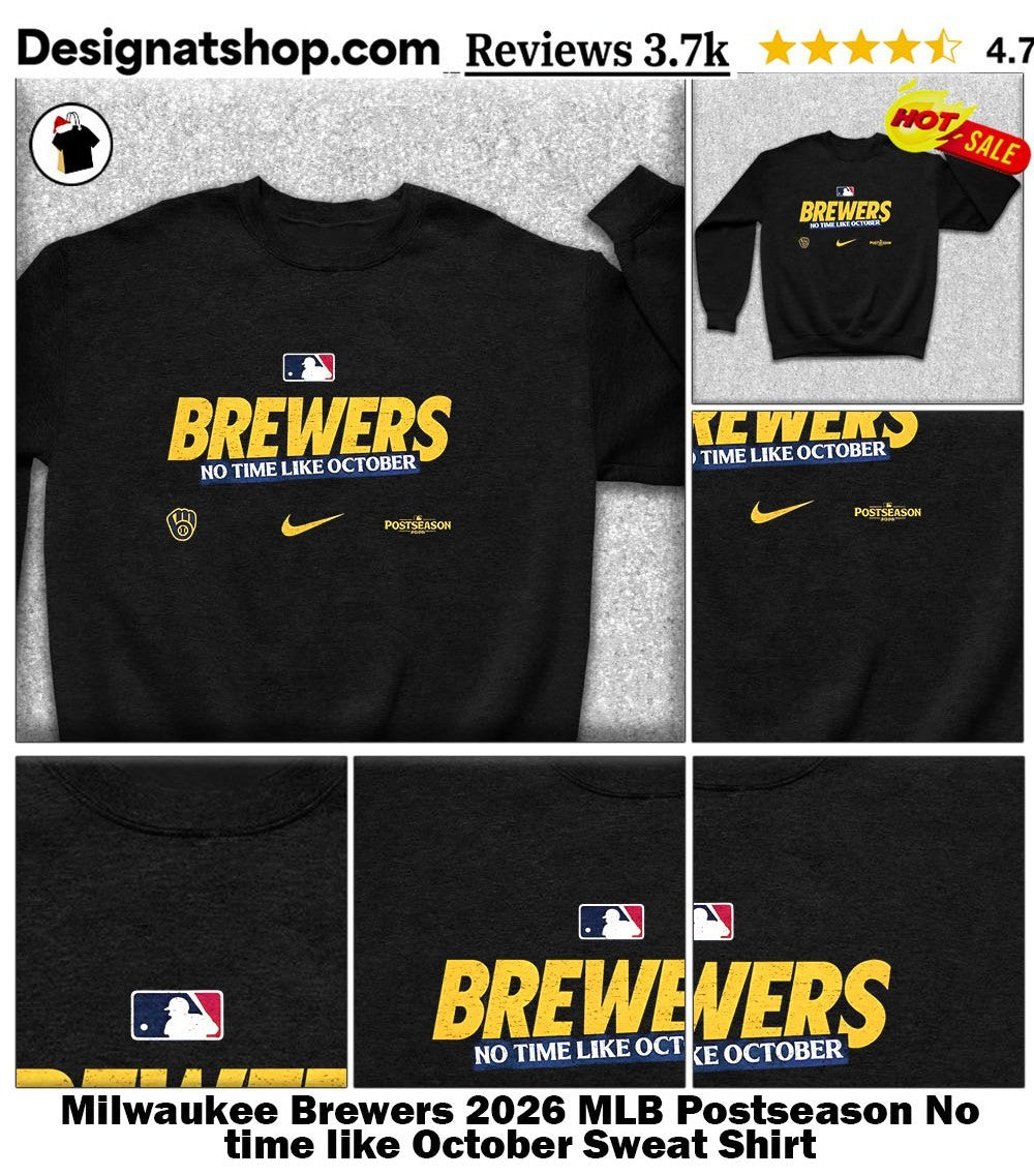 Milwaukee Brewers 2026 MLB Postseason No time like October shirt