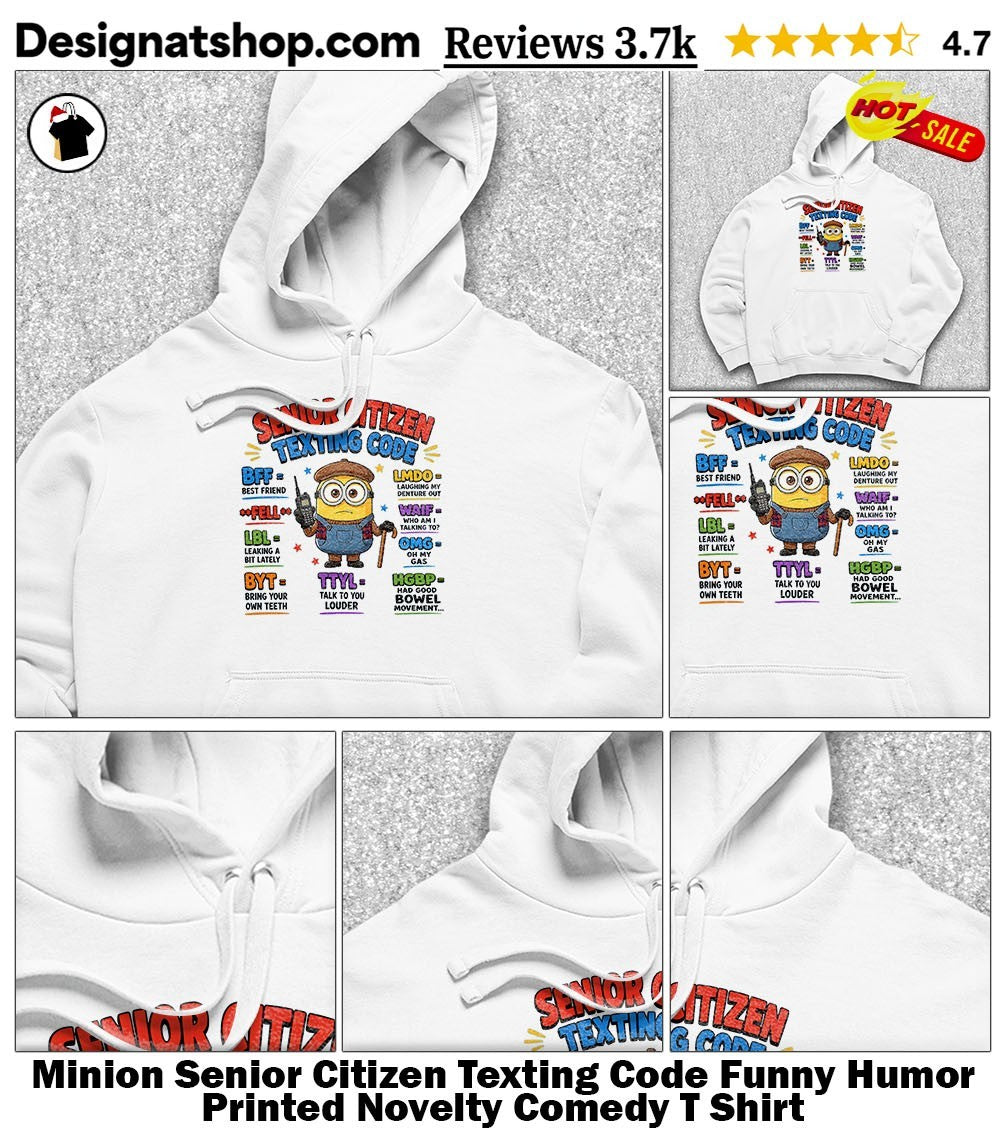 Minion Senior Citizen Texting Code Funny Humor Printed Novelty Comedy T Shirt
