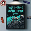 Ministry X Acid Bath With Windhand Chicago IL 2026 Event Poster At Salt Shed Outdoors On October 3 2026 Home Decor Poster Canvas