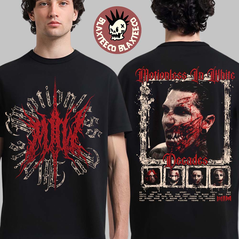 Motionless In White MIW The Sweat And Blood Tour 2026 Merch Decades So Tear Me Apart And You Will See T-Shirt
