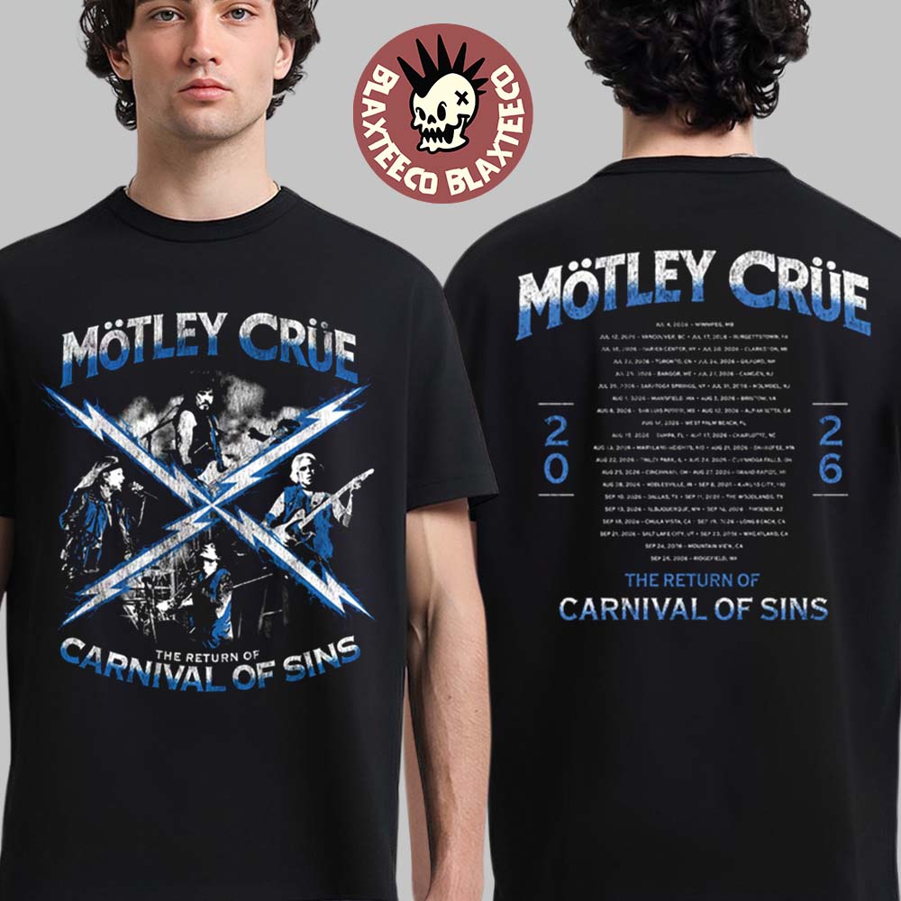 Motley Crue The Return Of Carnival Of Sins 2026 Tour North America Merch T-Shirt
