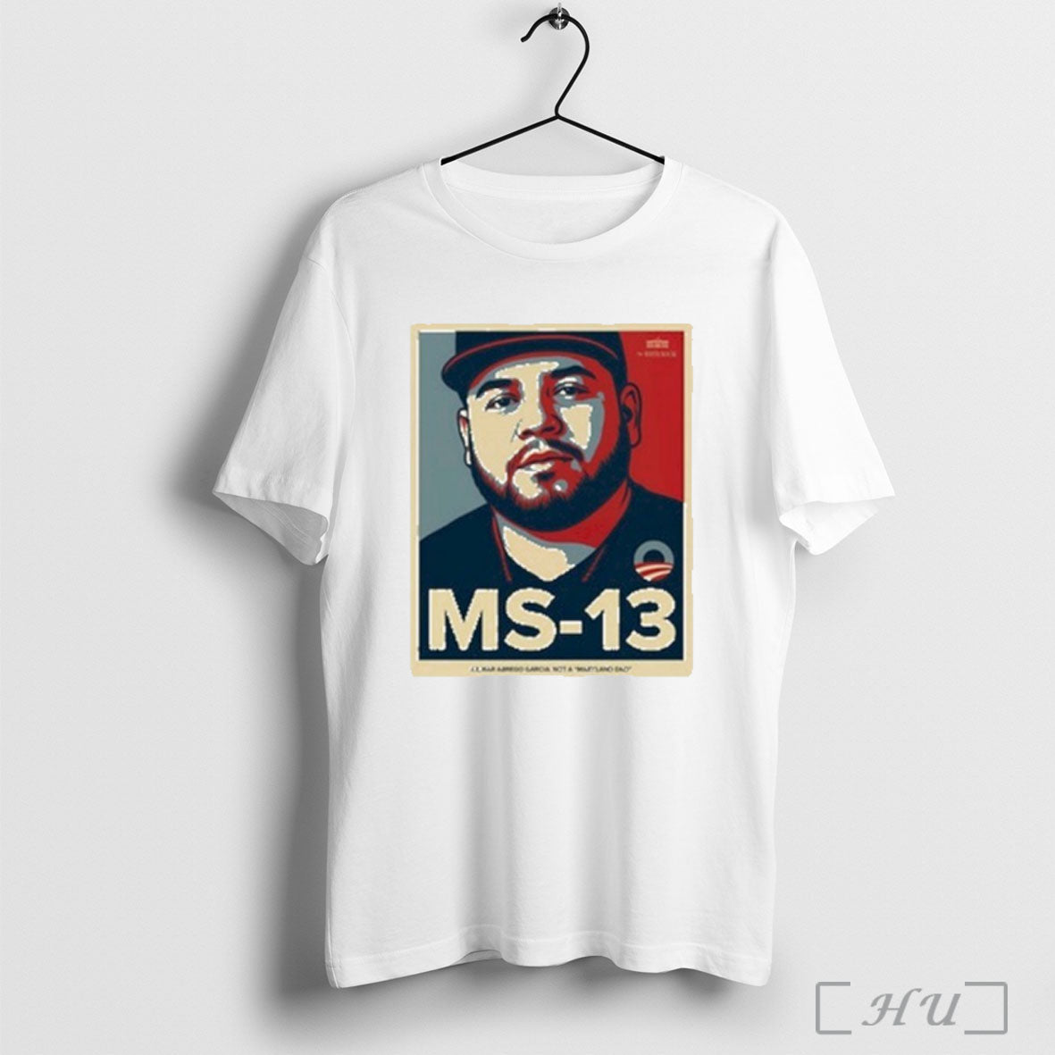 Ms 13 Kilmar Abrego Garcia Not A Maryland Dad T Shirt Unisex