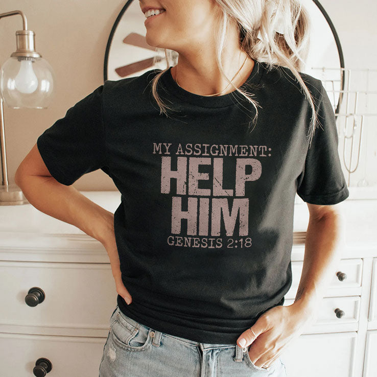 My Assignment Help Him Genesis 2:18 Christian Faith T Shirt Unisex