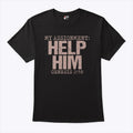 My Assignment Help Him Genesis 2:18 Christian Faith T Shirt Unisex