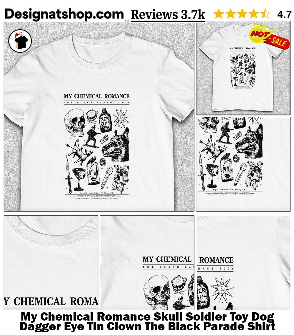 My Chemical Romance Skull Soldier Toy Dog Dagger Eye Tin Clown The Black Parade Shirt