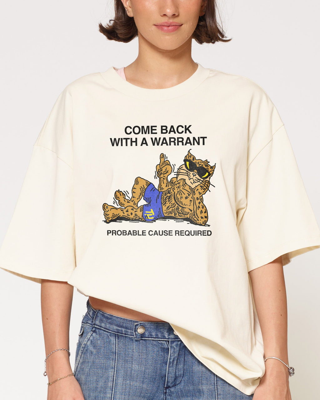Come Back With A Warrant Oversized Tee Unisex