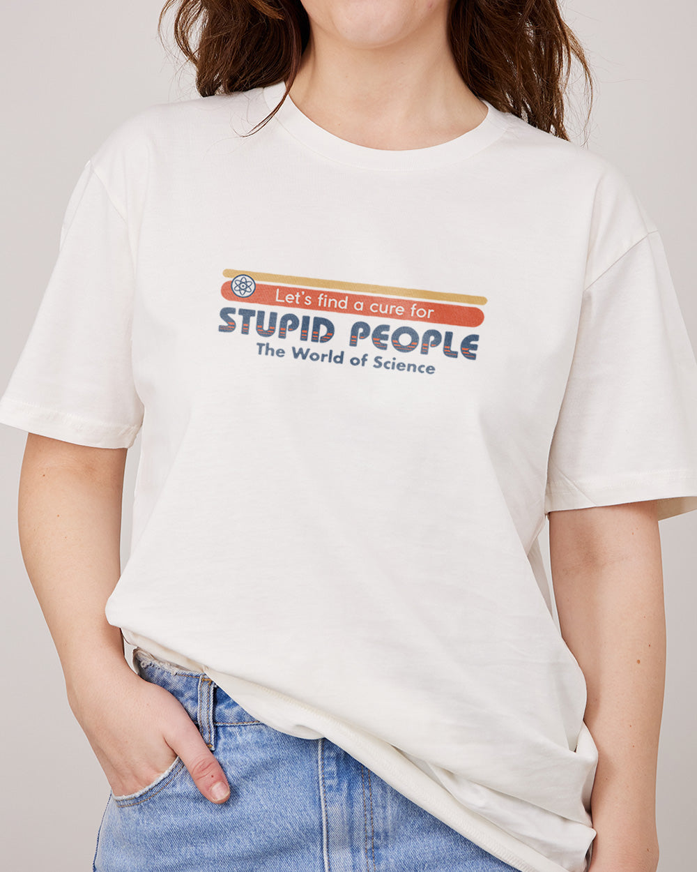 Let's Find a Cure for Stupid People Front and Back Unisex
