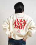 Have A Nice Day! Unisex