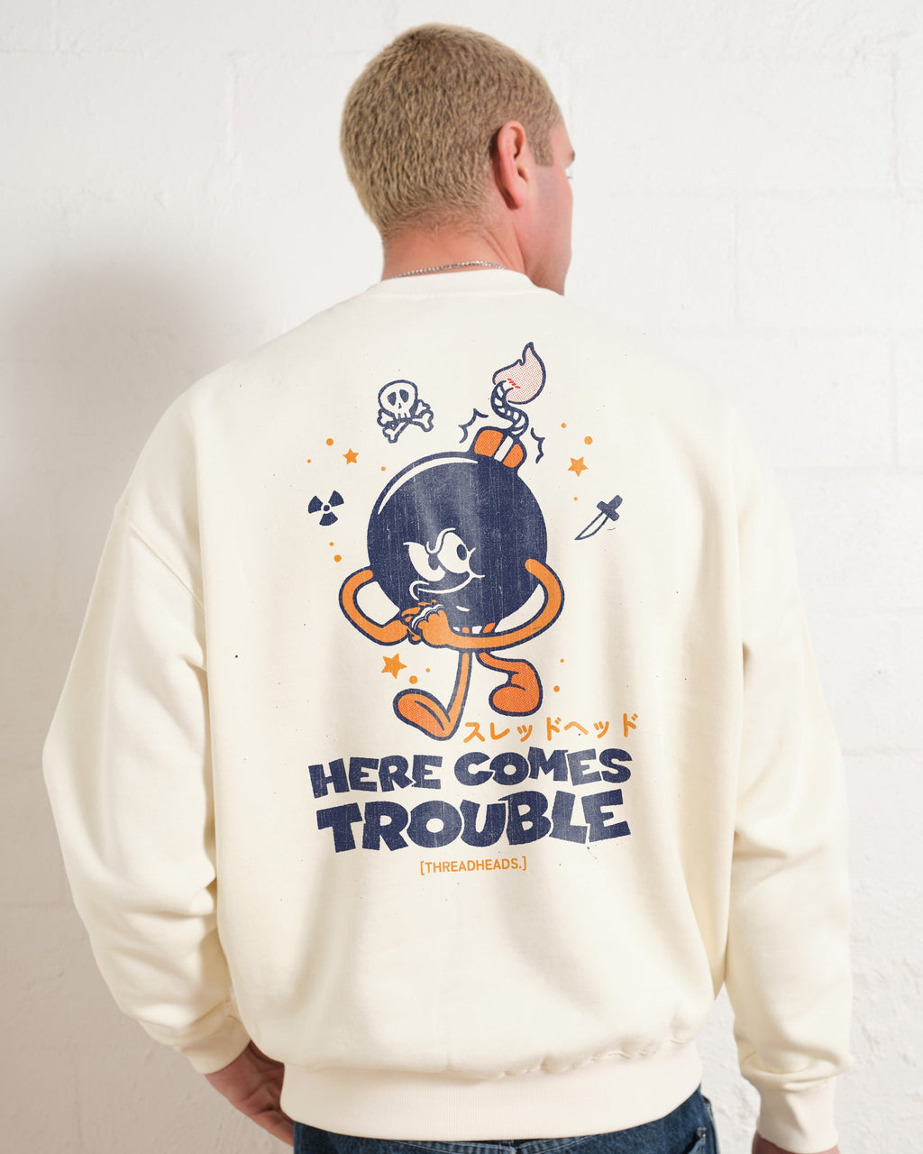 Here Comes Trouble Unisex