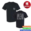 Nick Jonas You’re Doing Fine Two Sided Shirt Unisex