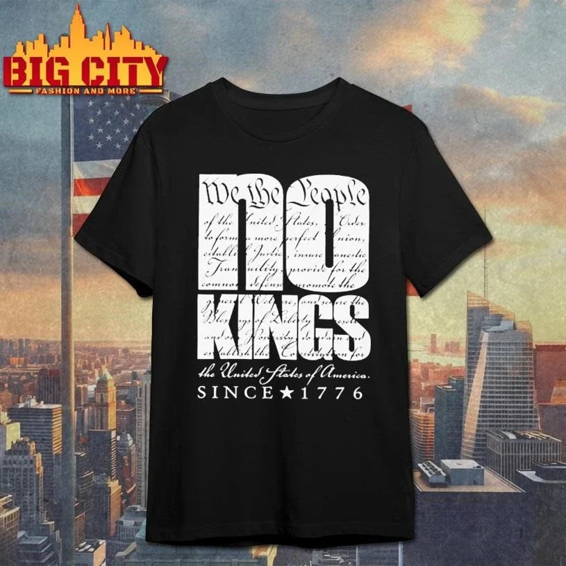 No kings We The People Since 1776 Shirt Unisex