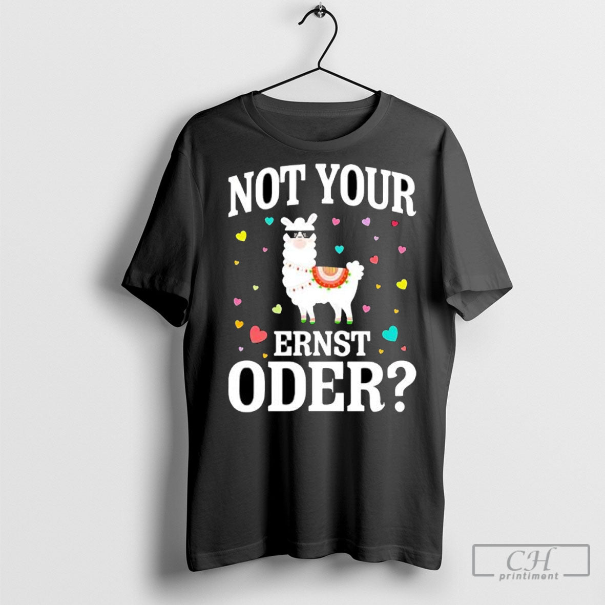 Not Your Ernst Oder Shirts Unisex