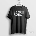 Official 01 10 11 Robot Classic Tee Unisex