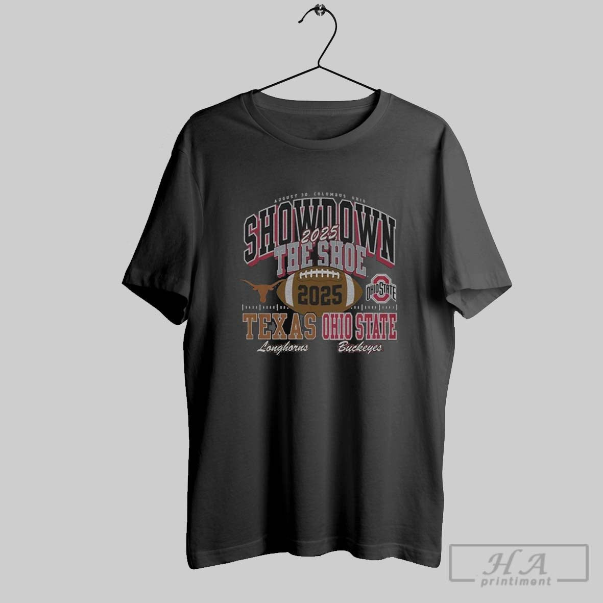 Official August 30 2025 Texas Vs Ohio State Showdown The Shoe T Unisex