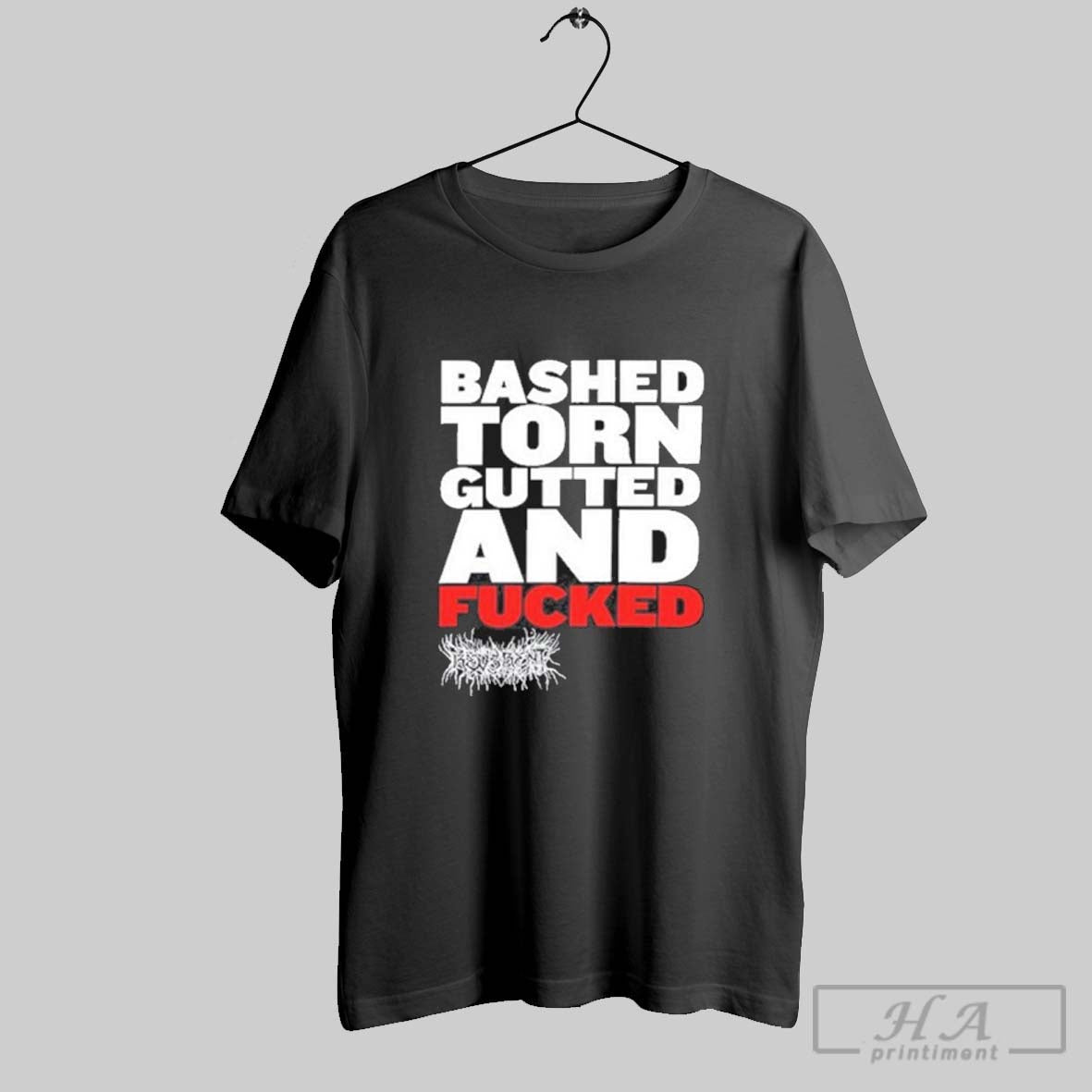 Official Bashed Torn Gutted And Fucked Unisex