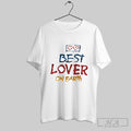 Official Best Lover On Earth Unisex