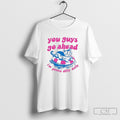 Official Cat You Guys Go Ahead Im Gonna Dilly Dally Sweater Unisex