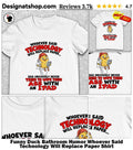Funny Duck Bathroom Humor Whoever Said Technology Will Replace Paper Shirt