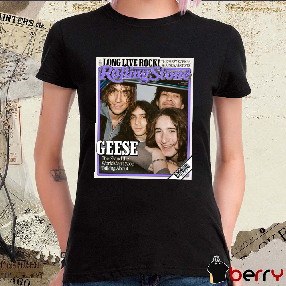 Geese Band x Rolling Stone Long Live Rock The Band The World Cant Stop Talking About Magazine t-shirt