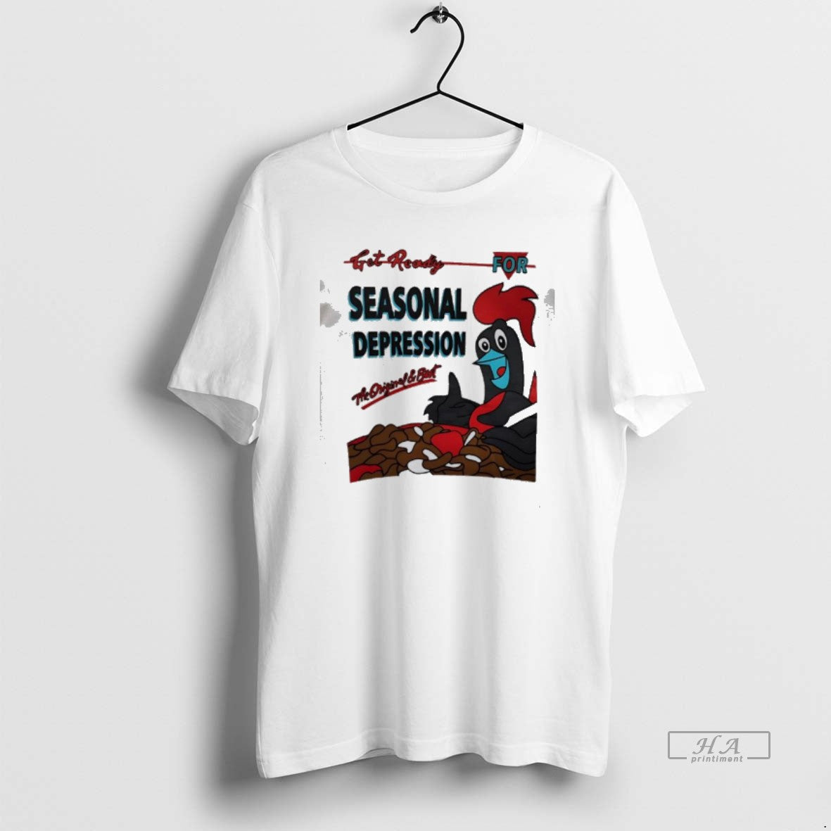 Official Get Ready For Seasonal Depression Rooster Cereal Parody Unisex