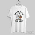 Official Ghost With The Most Trick Or Treat Halloween Unisex