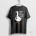 Official Goose Holding Backpack Today Im A Serious Goose Unisex