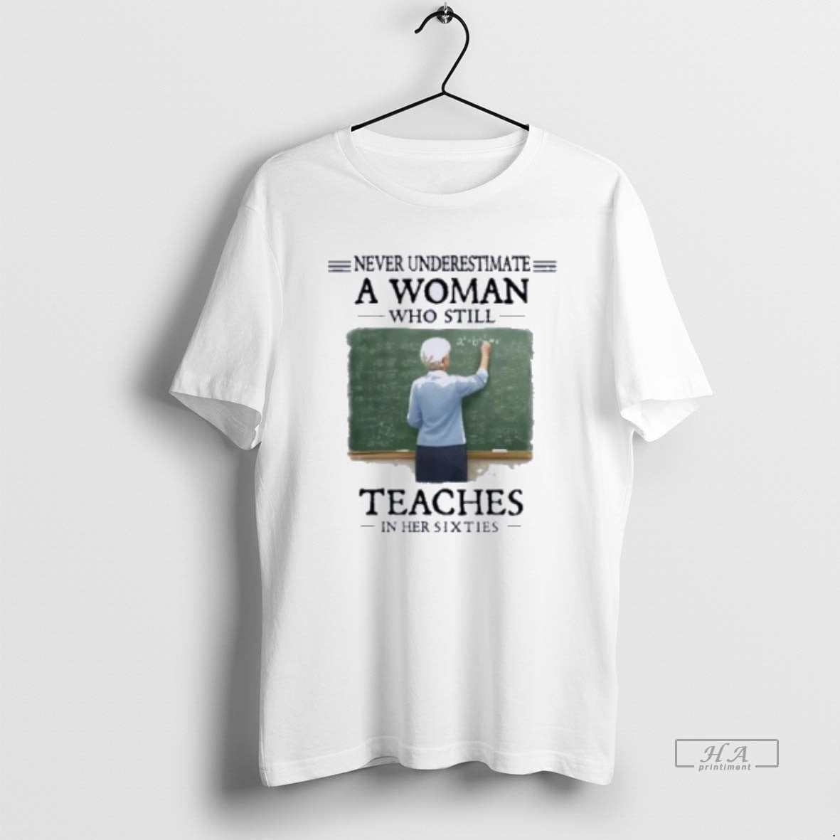 Official Grandma Never Underestimate A Woman Who Still Teaches In Her Sixties Unisex